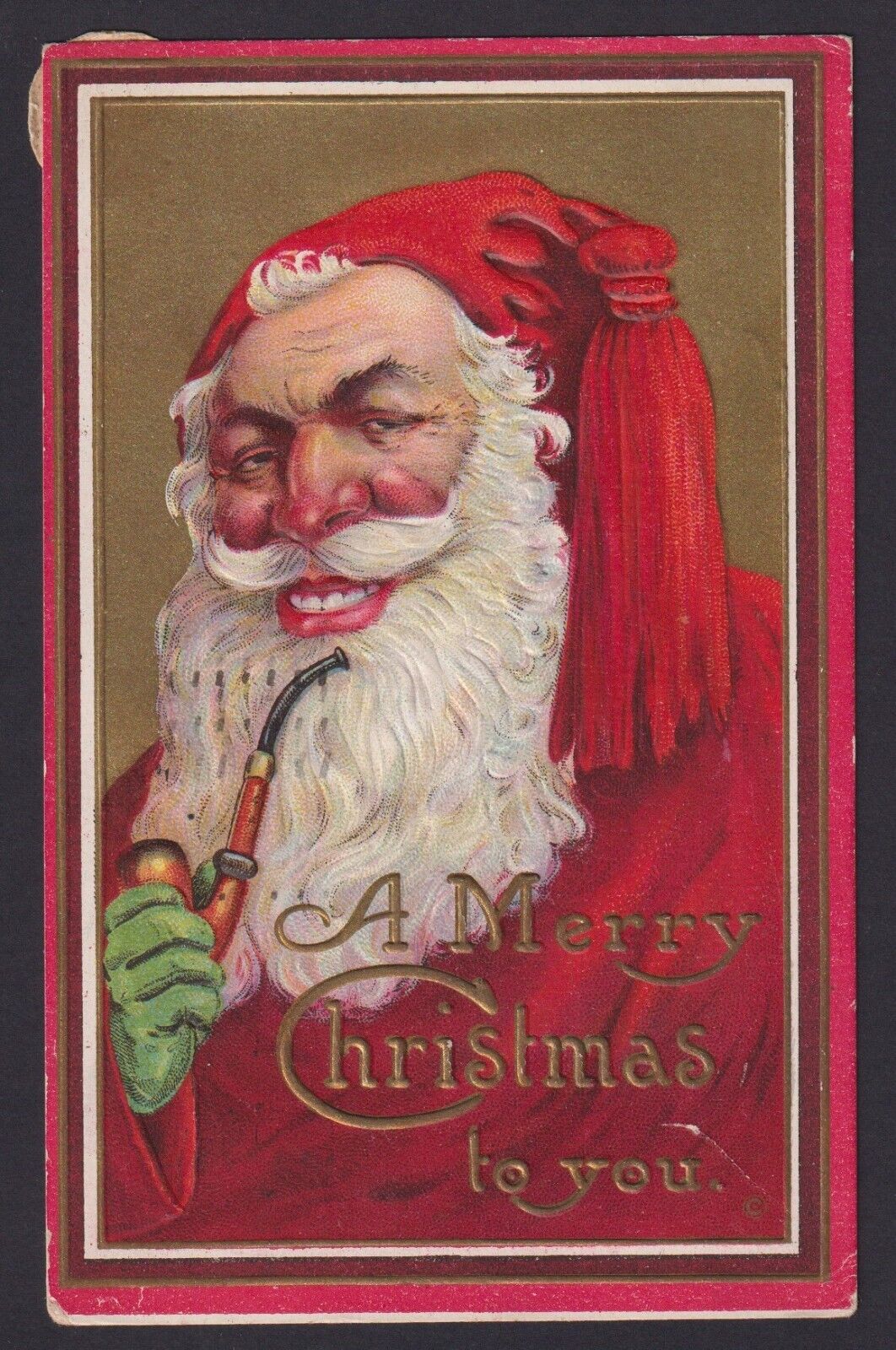 Postcard A Merry Christmas To You Grinning Santa Rosy Cheeks Smoking a Pipe