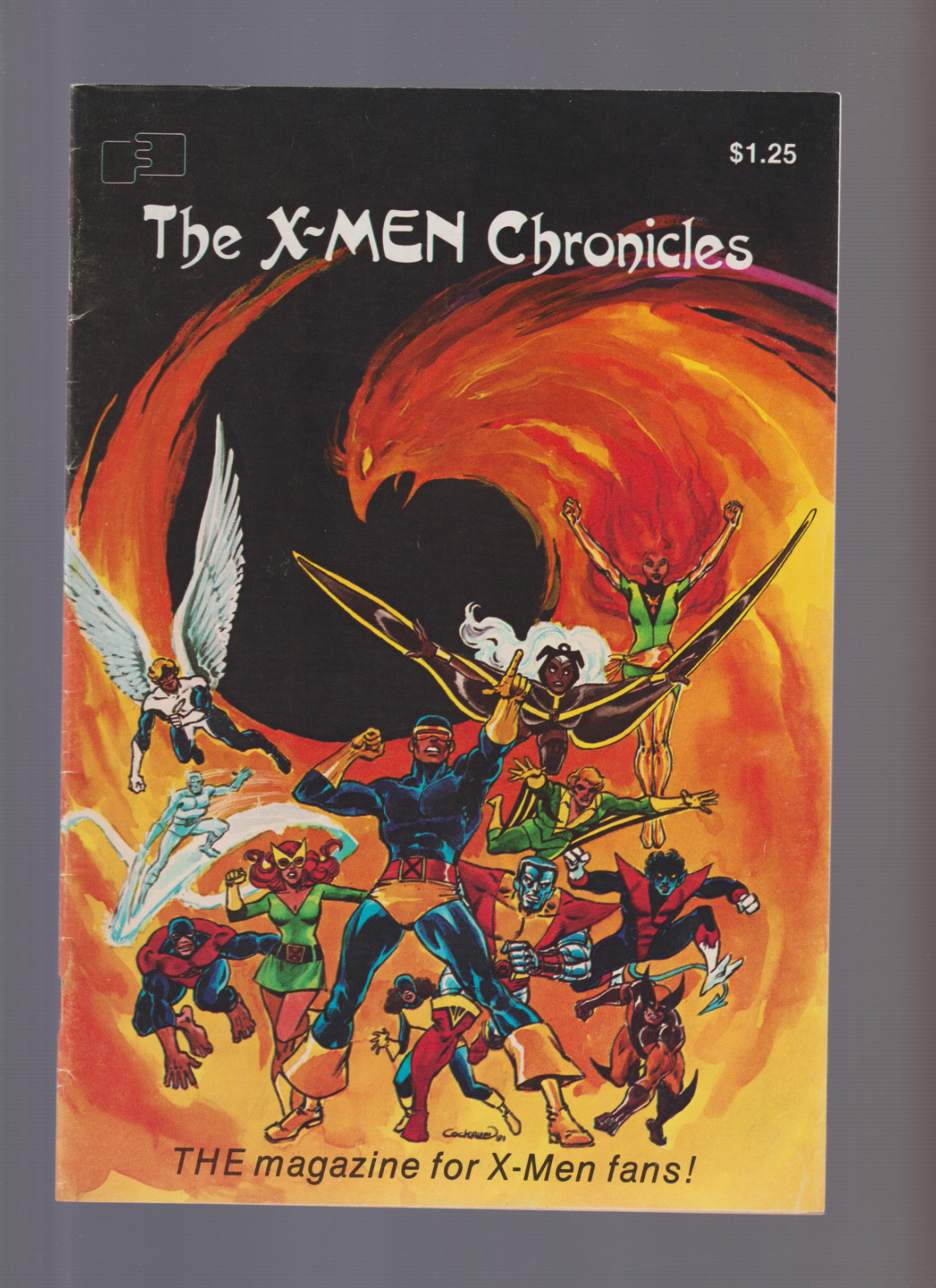 The X-Men Chronicles #1 (1981 FantaCo Enterprises) EPIC DAVE COCKRUM TEAM COVER