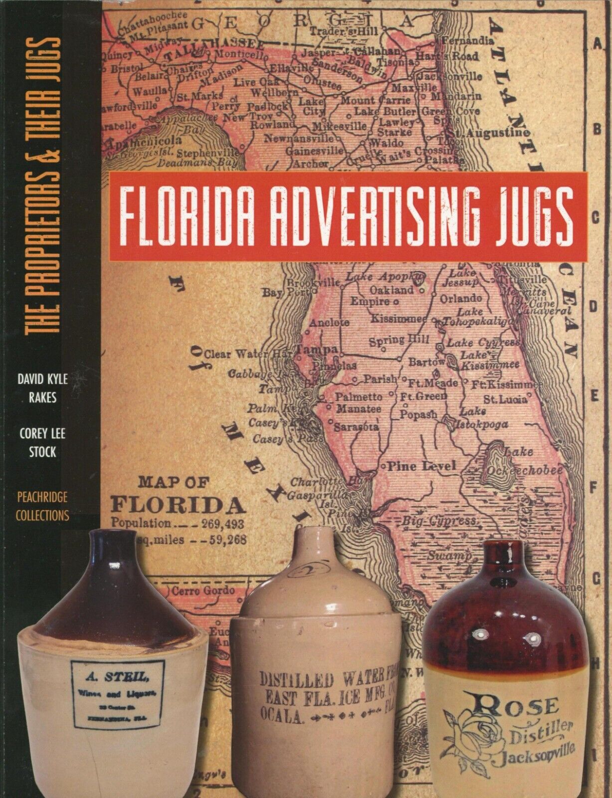 FLORIDA ADVERTISING JUGS ~ 170 pages of History & all Illustrate in Color, Rakes