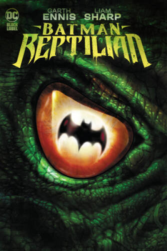 Batman: Reptilian - Paperback By Ennis, Garth - GOOD