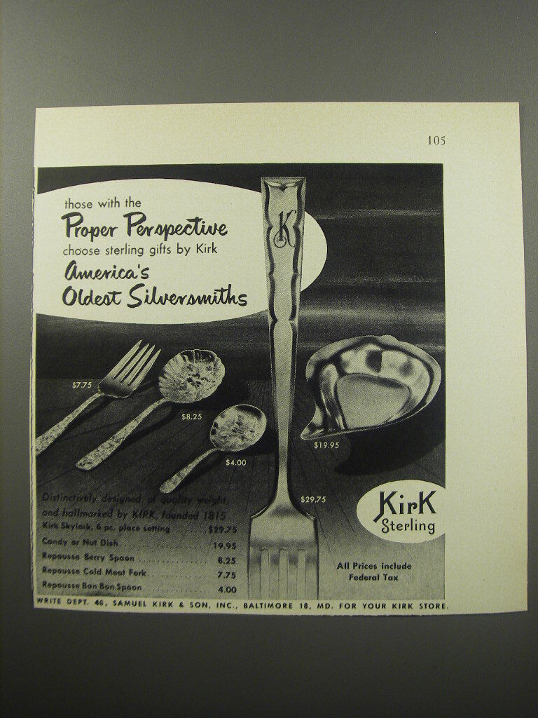 1955 Kirk Sterling Silver Advertisement - Those with the proper perspective