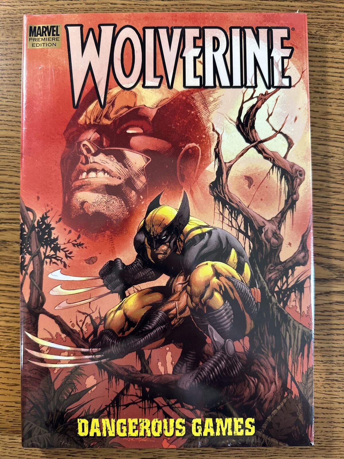 Wolverine Dangerous Games Volume #1 Premiere Edition NEW SEALED Hardcover Marvel