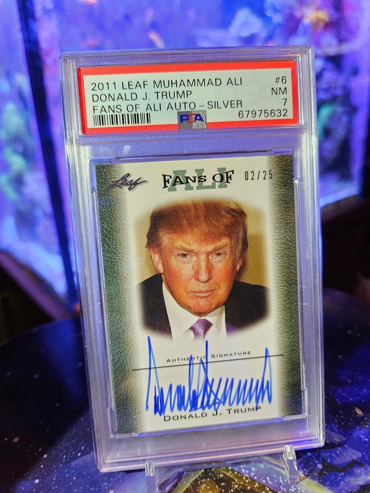Donald Trump 2011 Leaf Non Metal Ali NUMBERED #2/25 PSA 7 on card auto signed RC