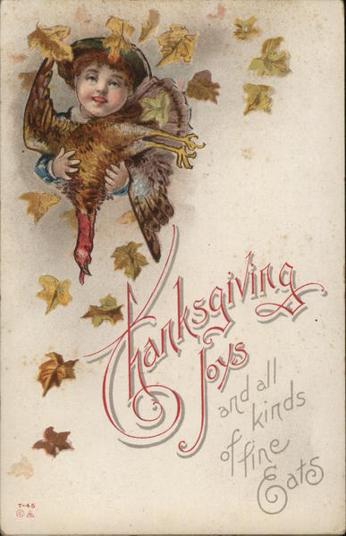 Turkey Thanksgiving Joys and All Kinds of Fine Eats Antique Postcard Vintage