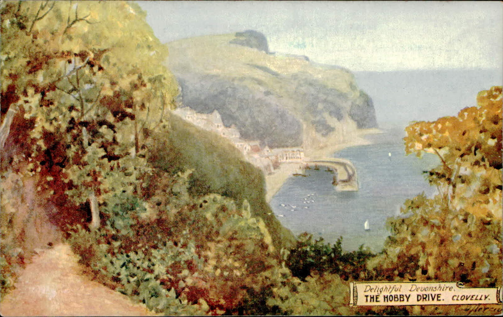 Postcard: Delightful Devonshire. THE HOBBY DRIVE. CLOVELLY.