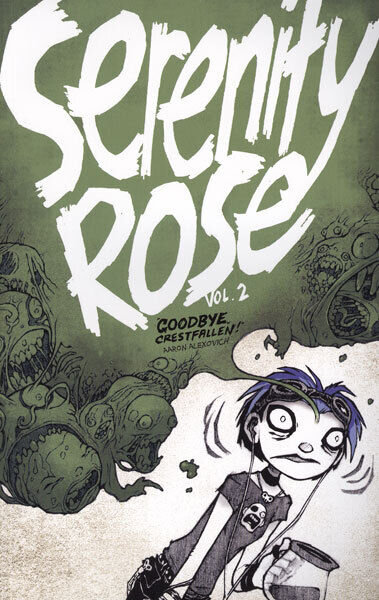Serenity Rose Vol 2 Goodbye Crestfallen Slg Publishing