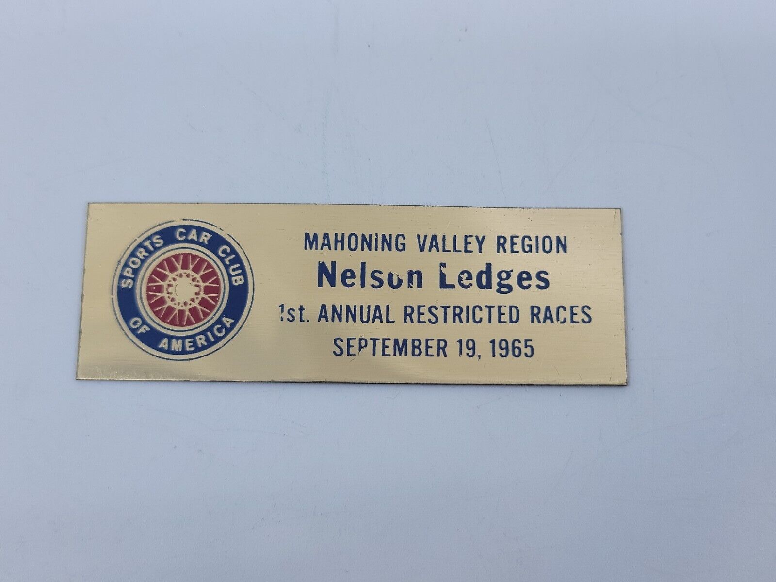 1965 Nelson Ledges Mahoning Valley 1st Restricted Races Dash Emblem Plaque SCCA