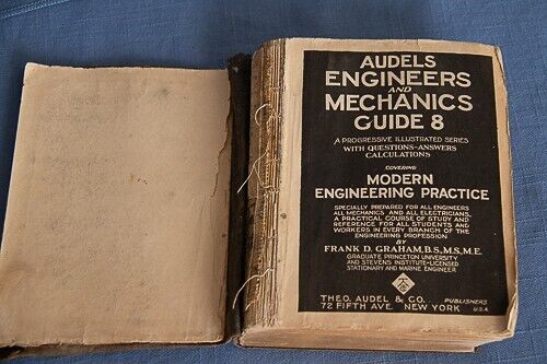 Audels Guide for Engineers and Mechanics Guide No. 8 1921 Frank D Graham