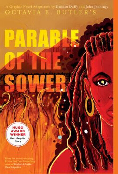 Parable of the Sower: a Graphic Novel Adaptation : A Graphic Nove