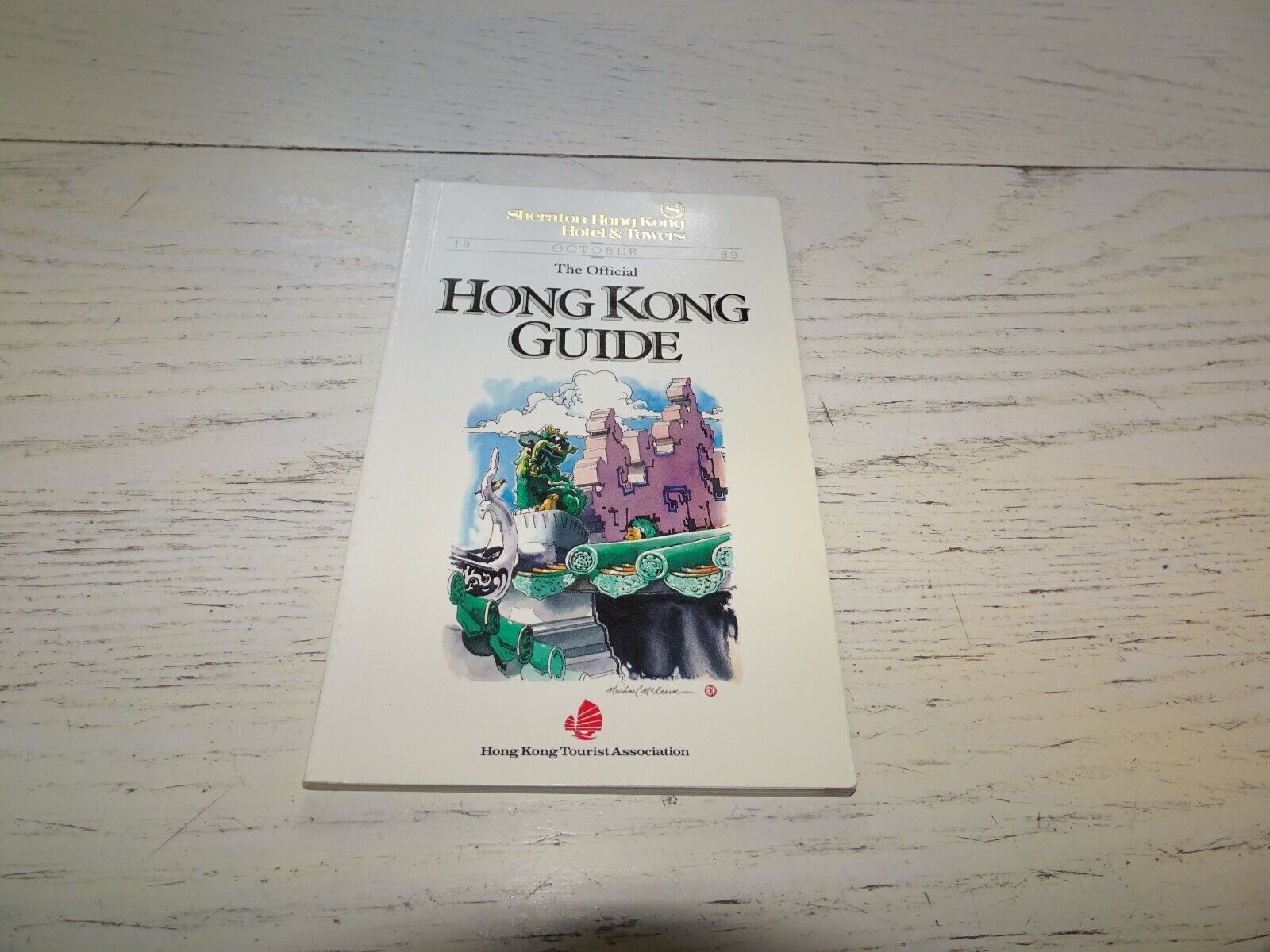 1989 The Official Hong Kong Guide Sheraton Hotels & Towers Book Booklet
