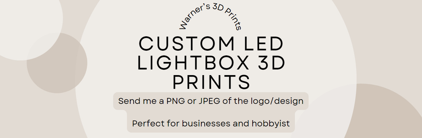 Custom LED Lightbox 3D Print | Business Logos |Perfect way to show your business