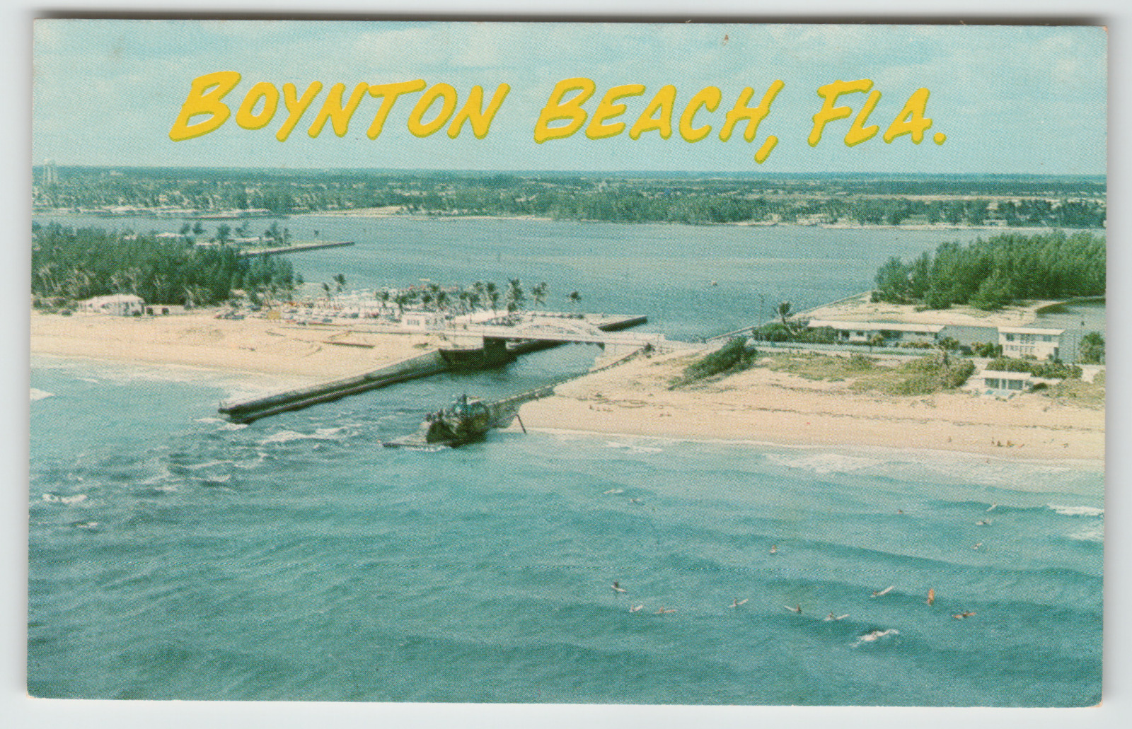 Postcard Boynton Beach Inlet Boynton Beach, FL