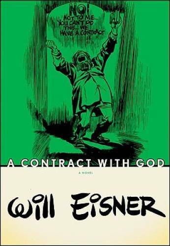 A Contract with God - Paperback By Eisner, Will - GOOD
