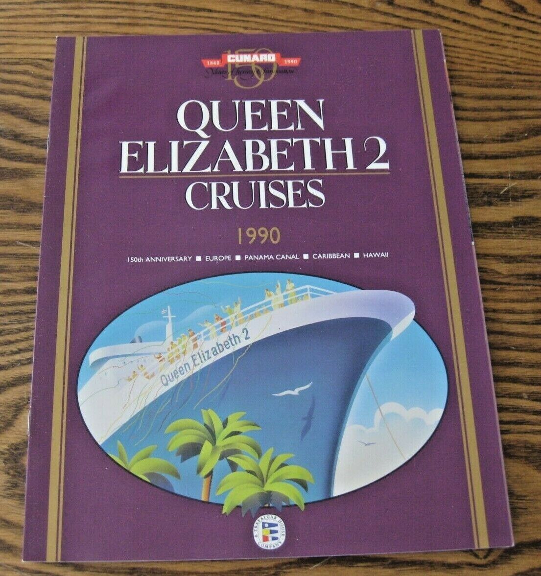 CUNARD 1990 Cruise Brochure 150 Yrs Queen Elizabeth 2 Europe Hawaii Caribbean +