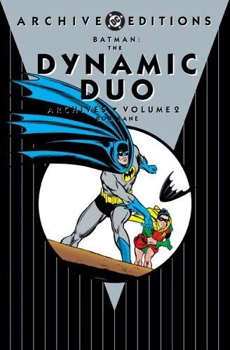 BATMAN: THE DYNAMIC DUO - ARCHIVES, VOLUME 2 By Gardner Fox & Ed Herron