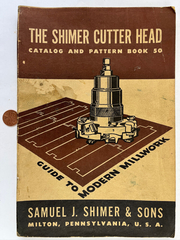 1948 Samuel Shimer & Sons Cutter Head Catalog & Pattern Book Milton PA