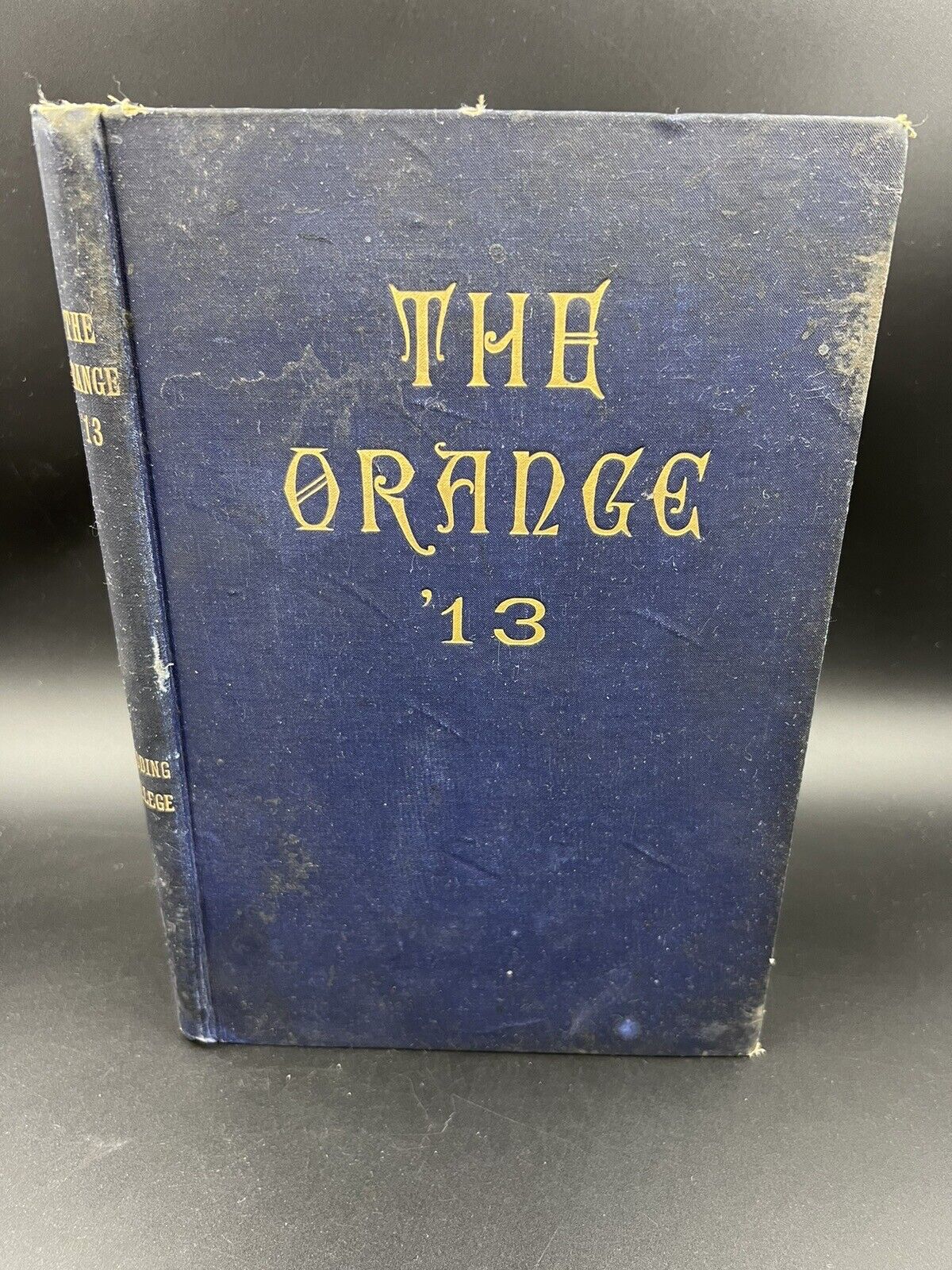 Antique Yearbook 1913 “The Orange”- Gedding College Abingdon Illinois