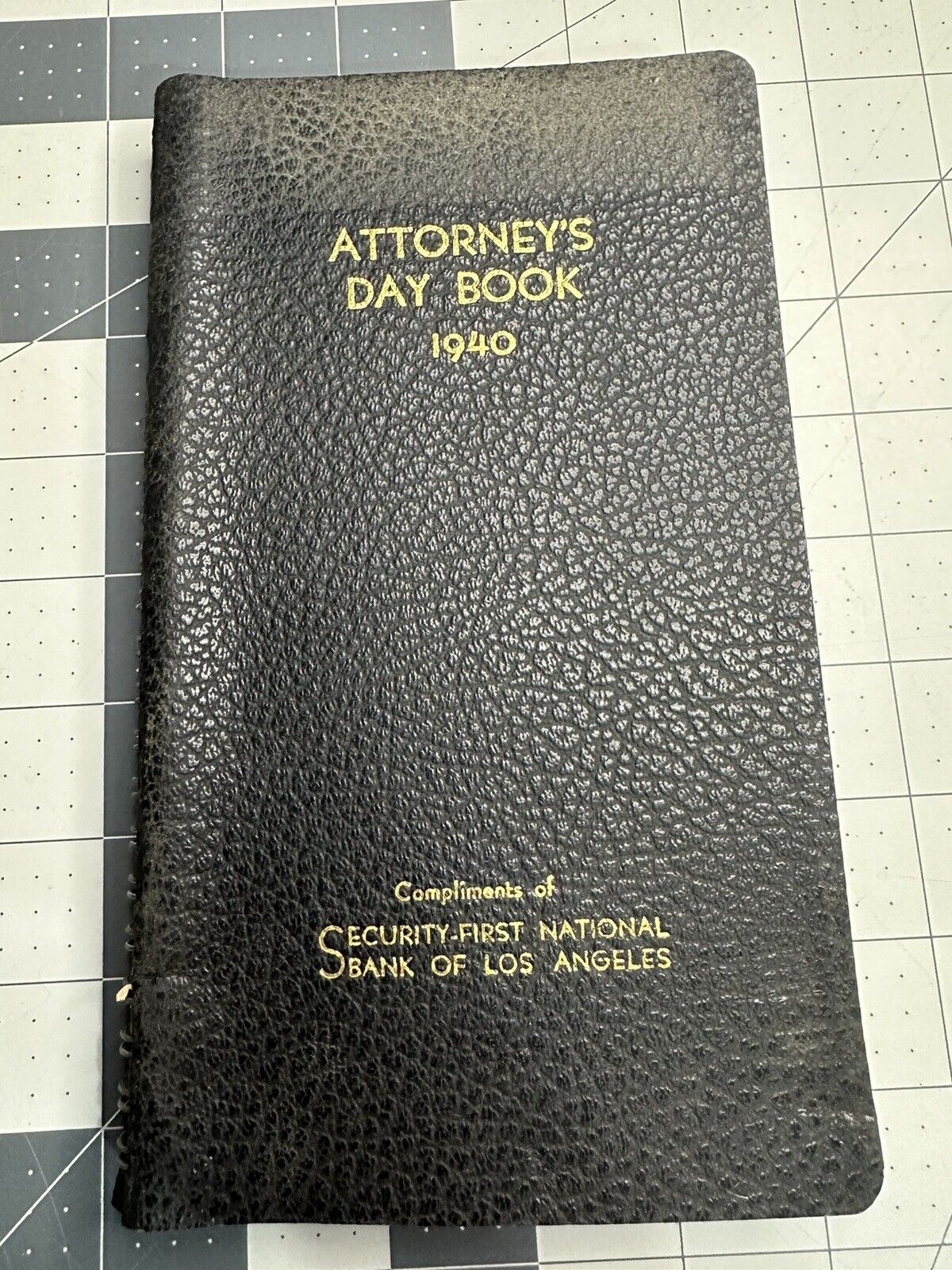 Vtg 1940 ATTORNEY\'S DAY BOOK Date Security First National Bank Los Angeles, CA
