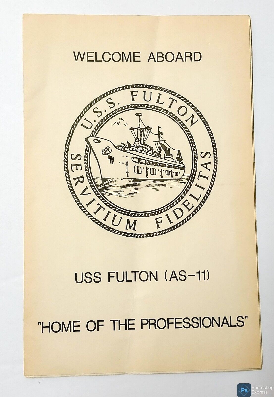 Late 1980s USS Fulton AS-11 Navy Ship Info Booklet Home Of The Professionals 