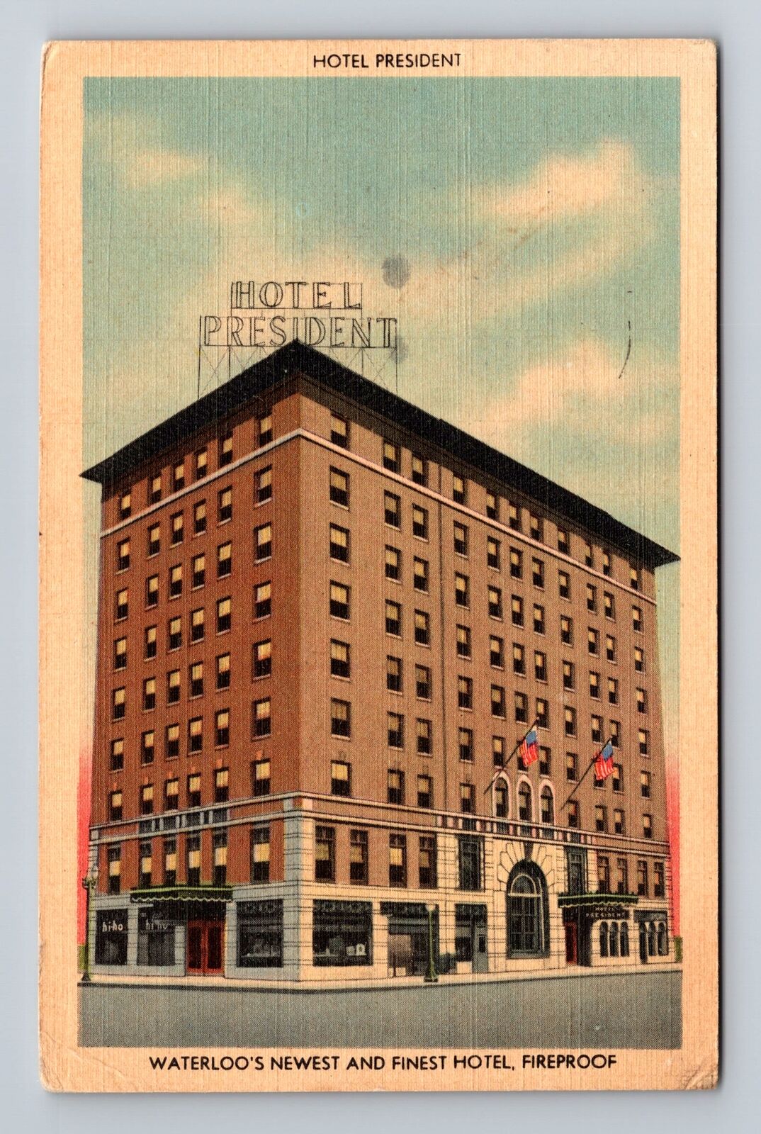 Waterloo IA-Iowa, Hotel President, Advertising Antique Souvenir Vintage Postcard