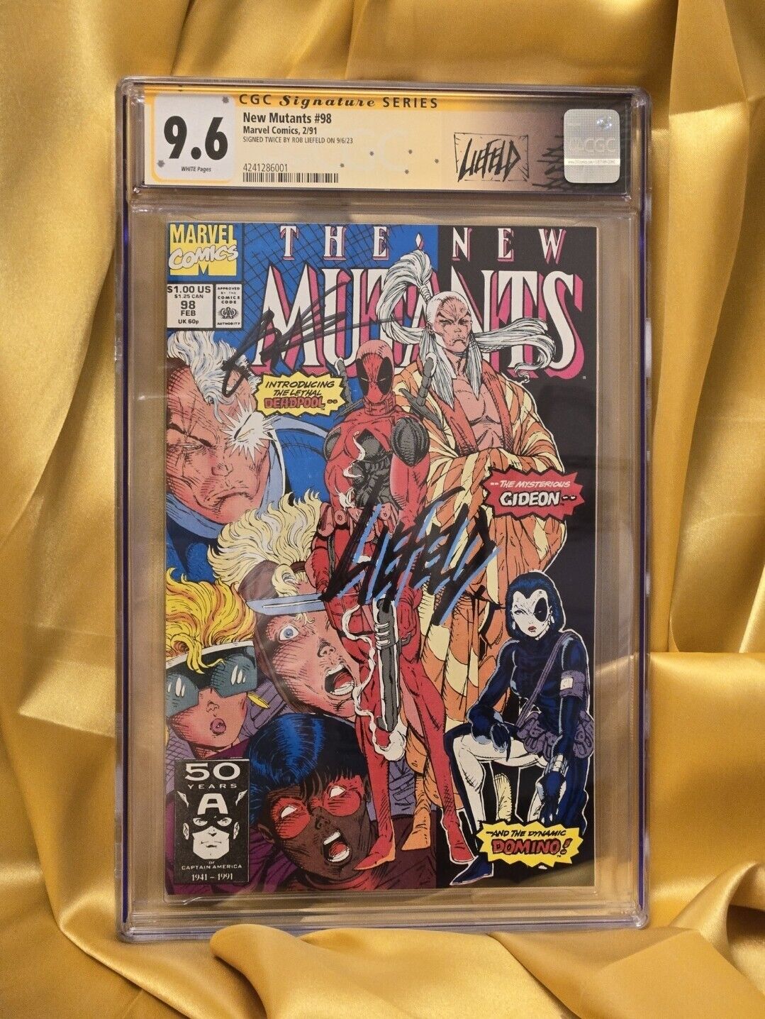 🔥CGC 9.6 SS New Mutants #98 1st Deadpool Signed Rob Liefield RARE SIGNATUR STYL