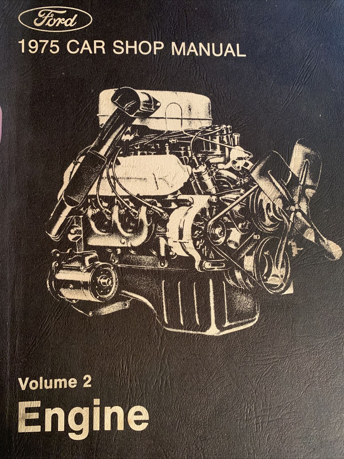 Ford 1975 Engine manual volume 2 