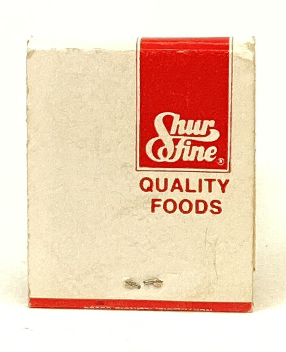 Vintage Shur Fine Quality Foods Matchbook Advertisement 