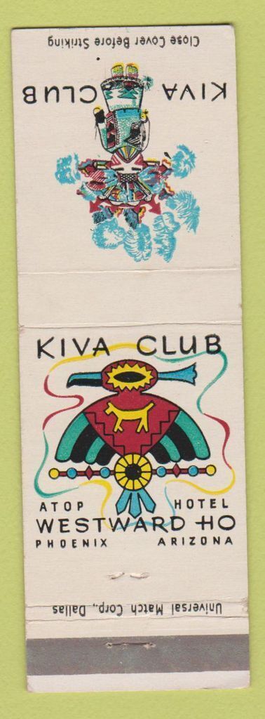 Matchbook Cover - Kiva Club Westward Ho Hotel Phoenix AZ