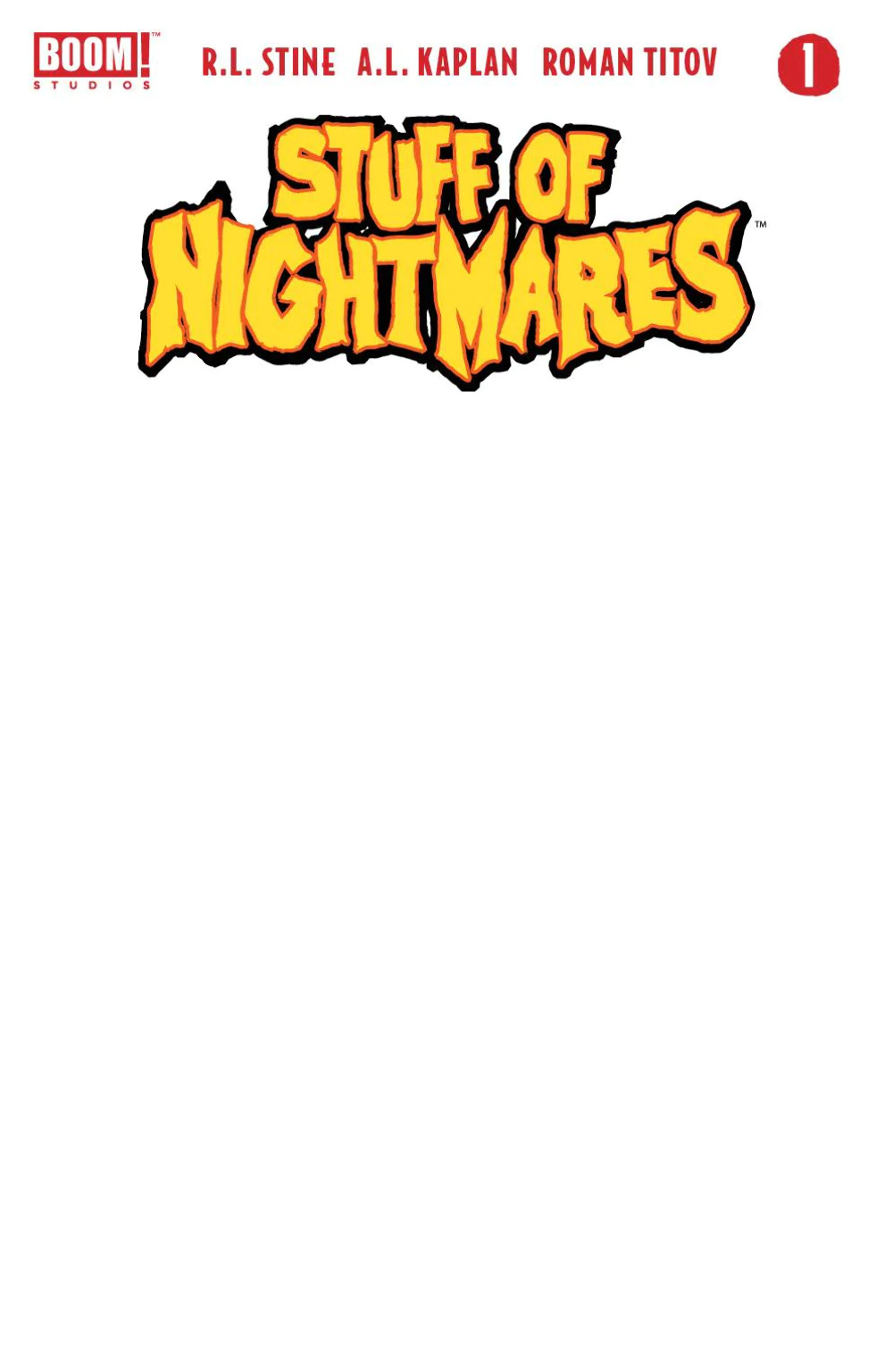 Stuff Of Nightmares #1 (Of 4) E Blank Sketch Variant (09/21/2022) Boom