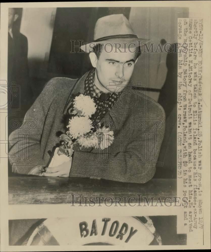 1947 Press Photo Tadeusz L. Laturski, Polish war groom, arrives in New York