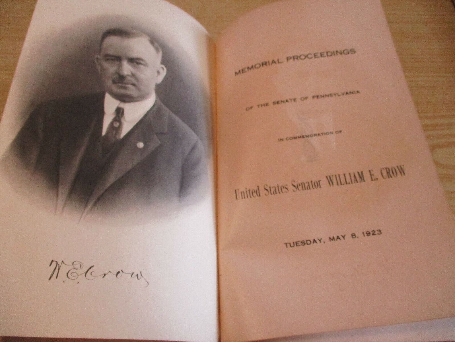 Memorial Proceedings Senate Pennsylvania May 8 1923 US Senator William E Crow