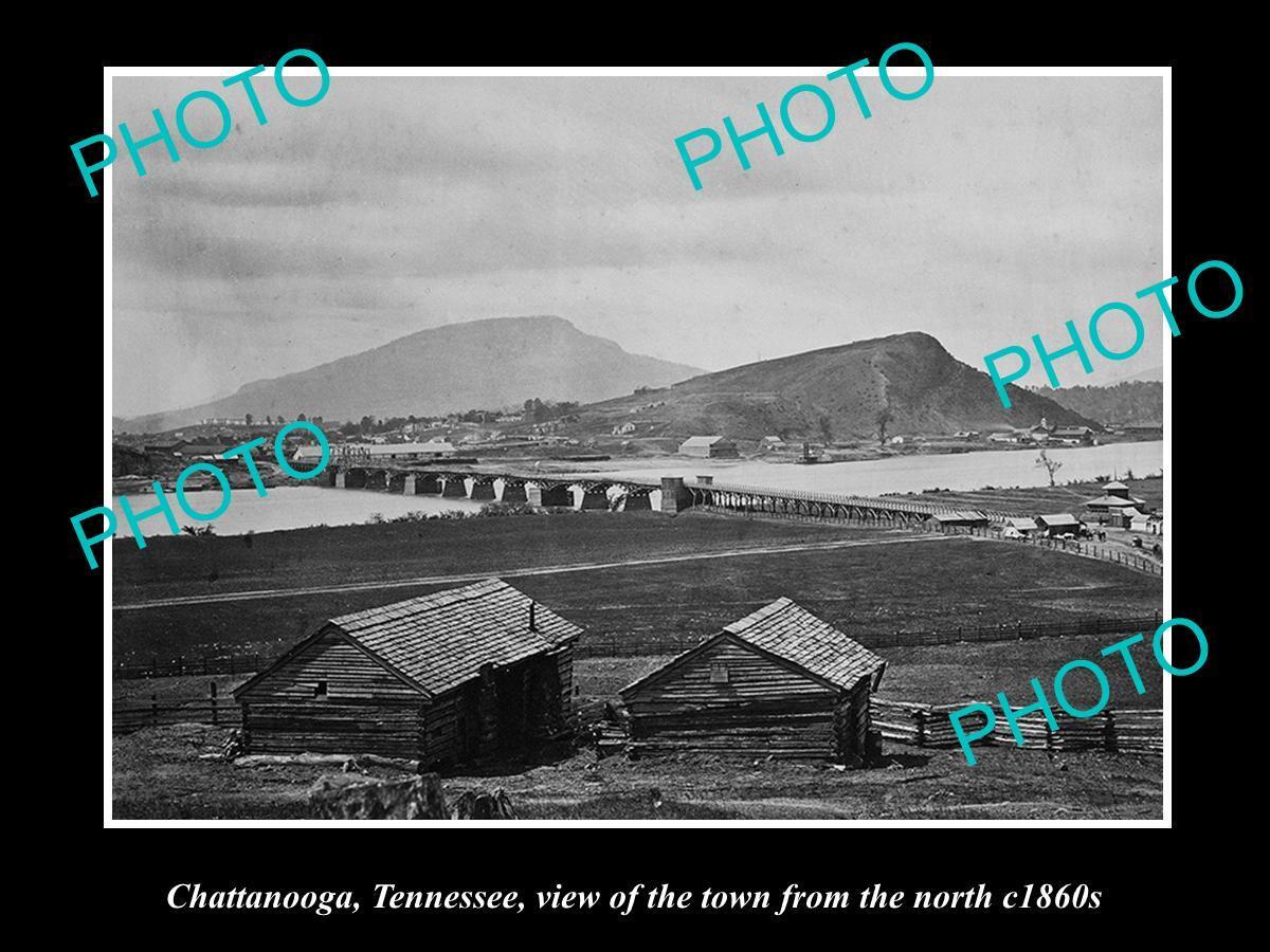 OLD LARGE HISTORIC PHOTO OF CHATTANOOGA TENNESSEE TOWN RIVER & BRIDGE c1860