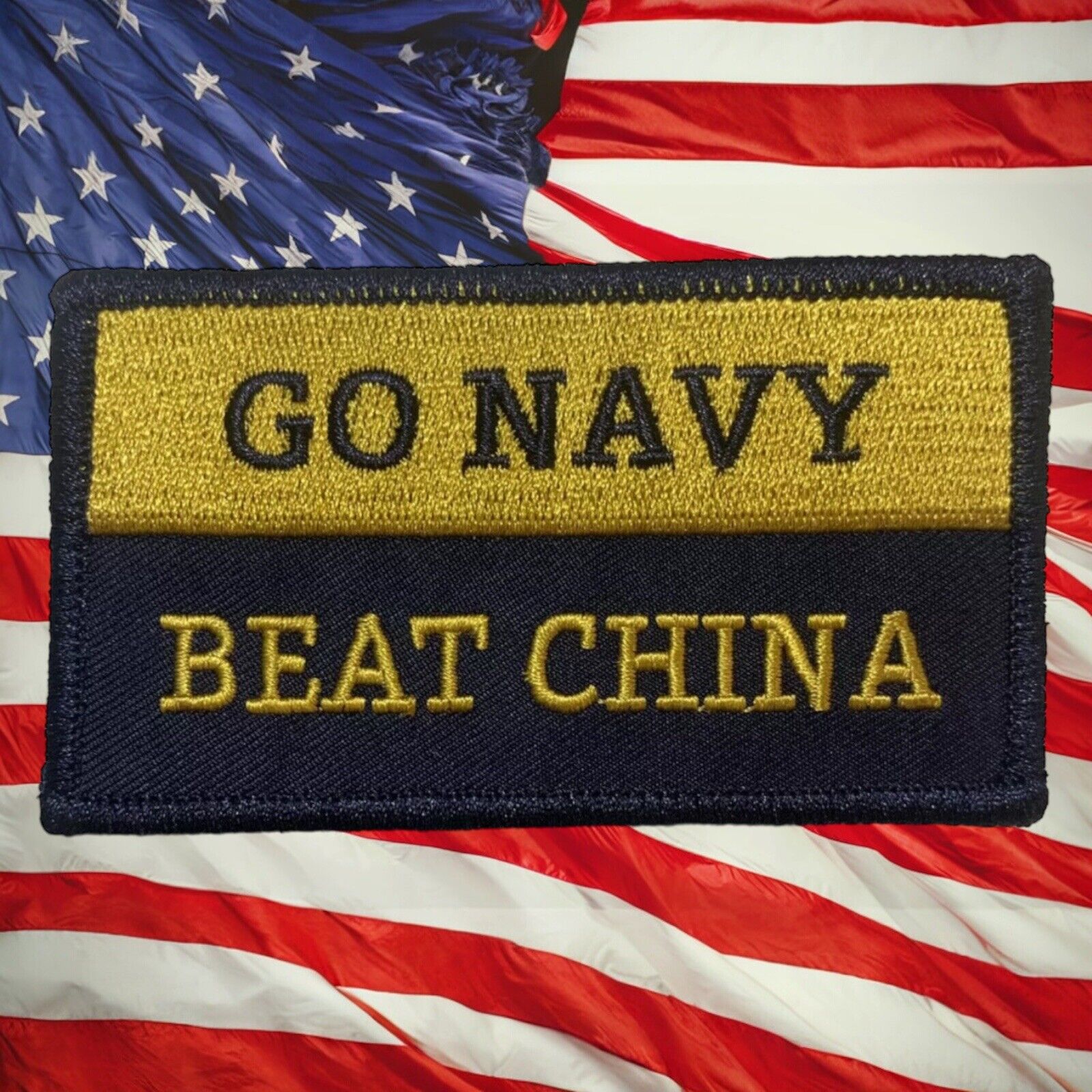 U.S. Navy “Go Navy Beat China” Official Velcro Back Patch (2x3.5”); Patriotic