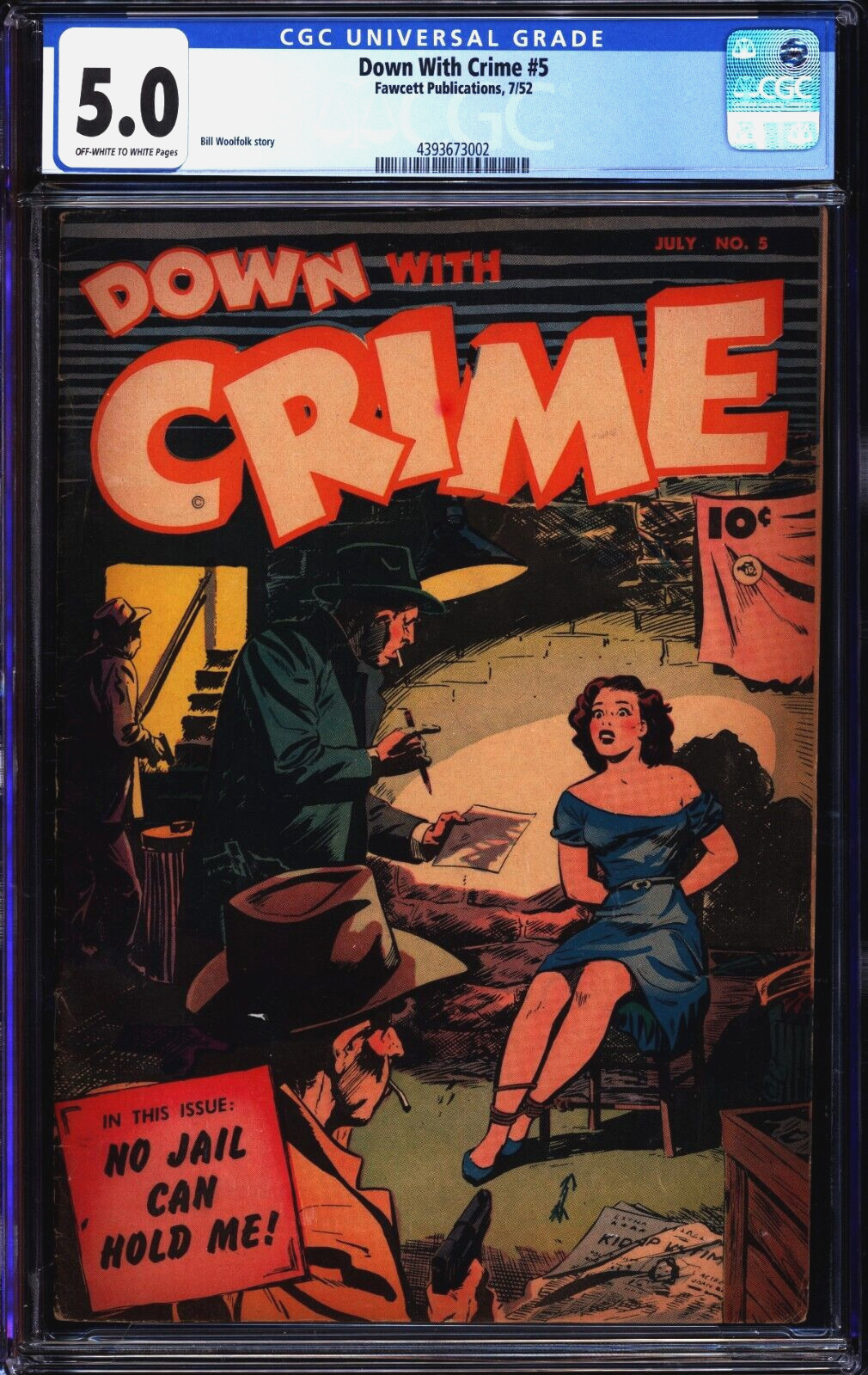 Down with Crime Comics 5 CGC 5.0 Classic Bondage cover 1952 Scarce Fawcett
