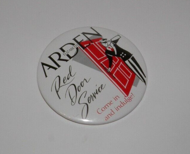 Elizabeth Arden RED Door Service Promo Pin Button Come in & Indulge 1990\'s VGUC