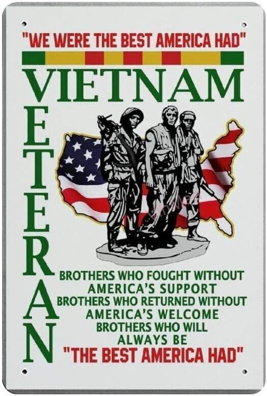 Vietnam Veteran We Were The Best America Had Metal Sign Army Marines