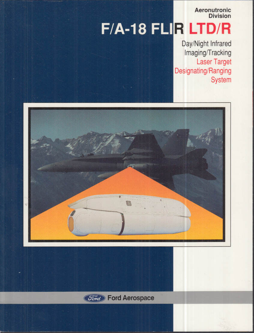 Ford Aerospace F/A-18 Hornet FLIR LTD/R Laser Target Ranging System folder 1988