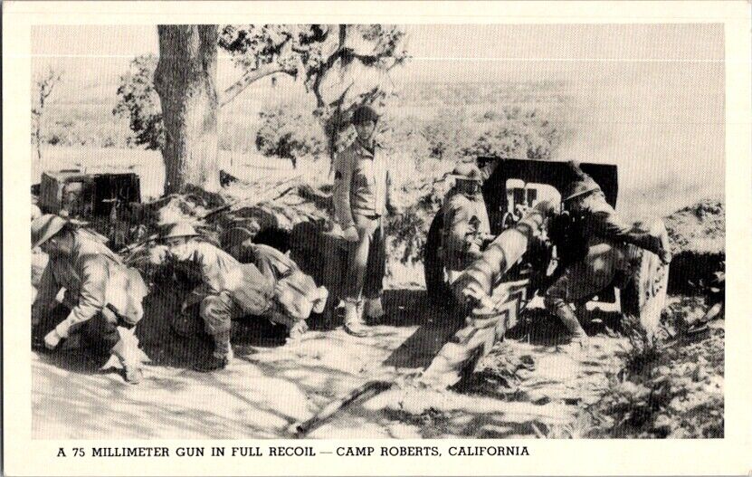 Vintage Postcard 75 Millimeter Gun Canon Camp Roberts CA California        K-186
