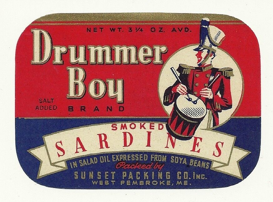 Drummer Boy  Vintage  Sardine Can Label Sunset Packing Co.West Pembroke , Maine