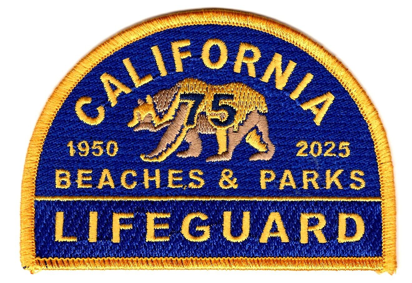 California State Parks Lifeguard - 75th Anniversary Beaches & Parks Patch 2025
