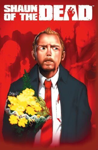 Shaun of the Dead By Chris Ryall. 9781848566781