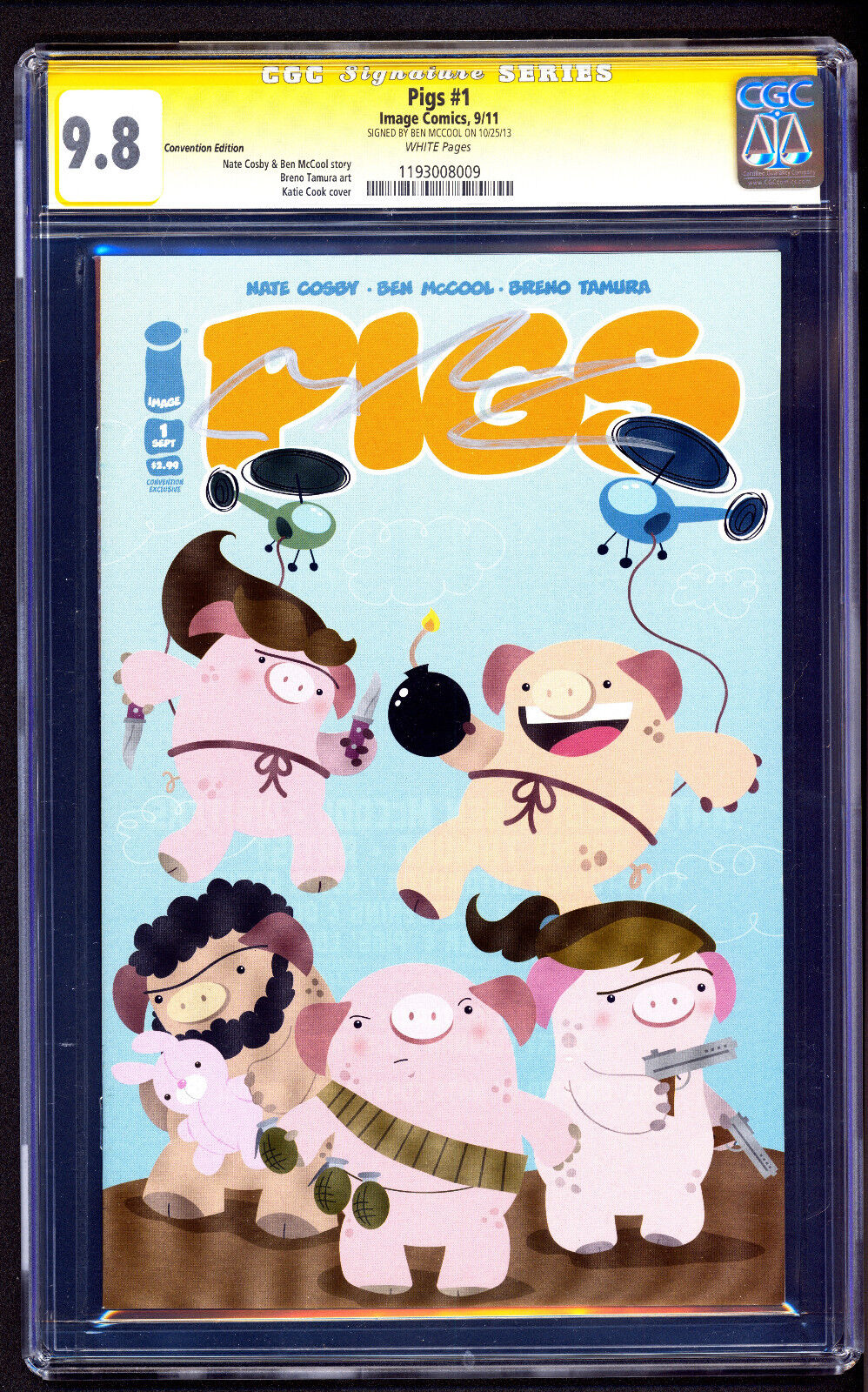 Pigs #1 Convention Variant CGC 9.8 SS Ben Mccool - Katie Cook Animal Cover NM 