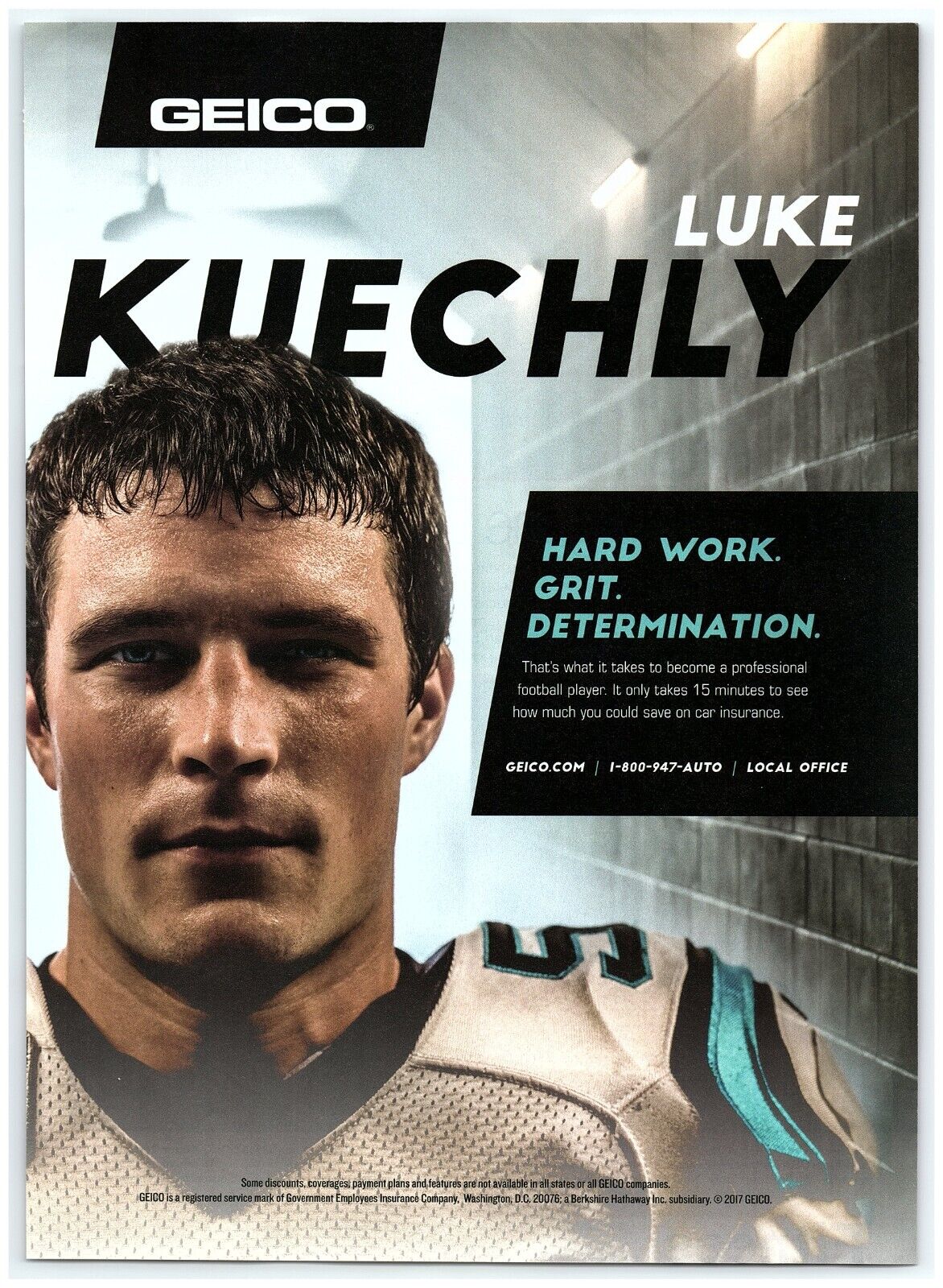 2018 Geico Print Ad, Luke Kuechly Carolina Panthers Hard Work Grit Determination