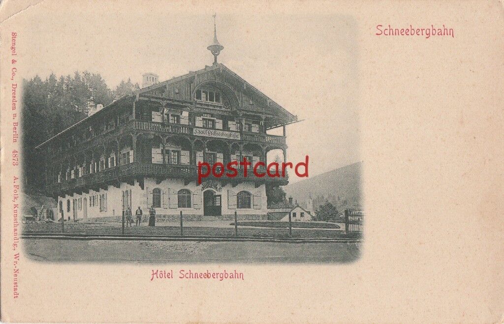 c1907 HOTEL SCHNEEBERGBAHN Austria Stengel & Co. A. Folk Kunsthandig Neustadt
