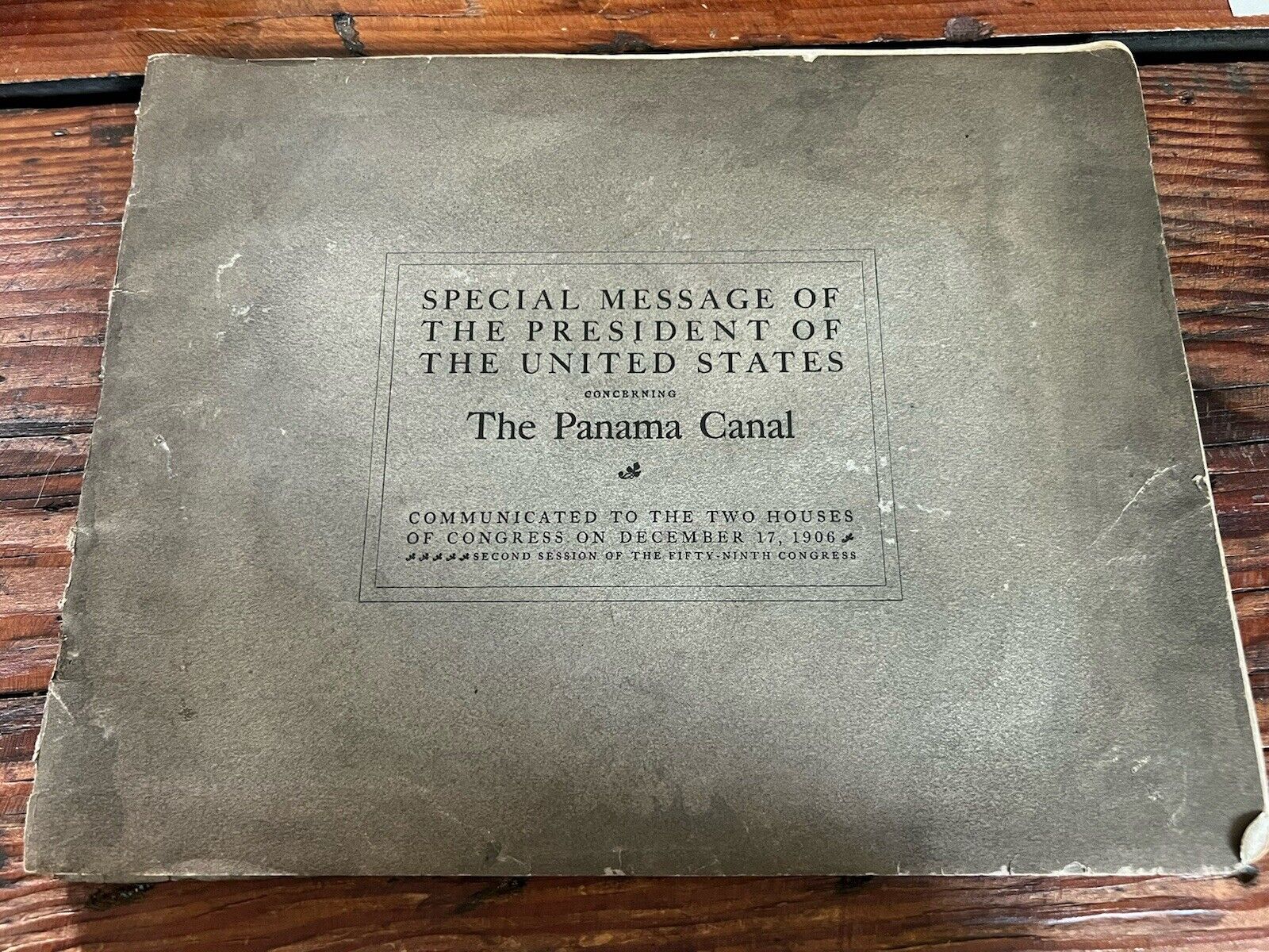 1906 Booklet Special Message of the President of US Concerning the Panama Canal