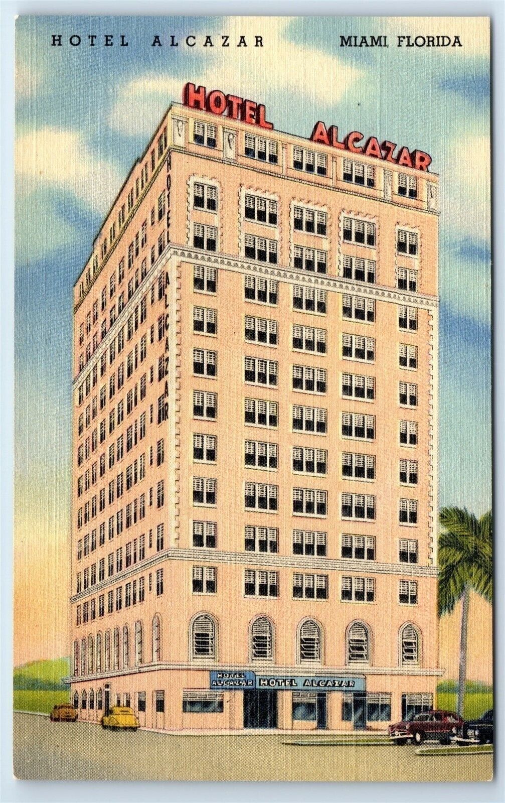 Postcard Hotel Alcazar, Miami, Florida linen J127