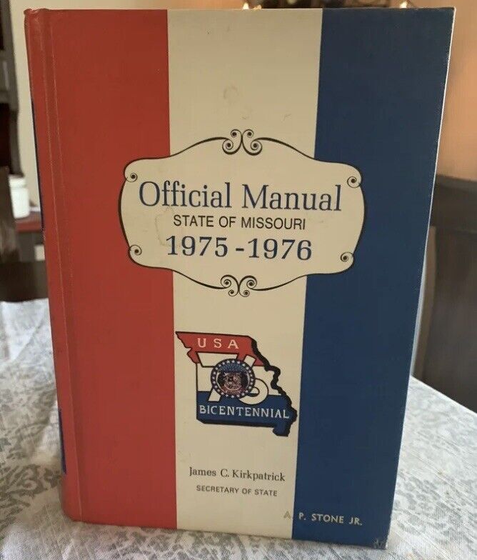 Official Manual State of Missouri 1975-1976