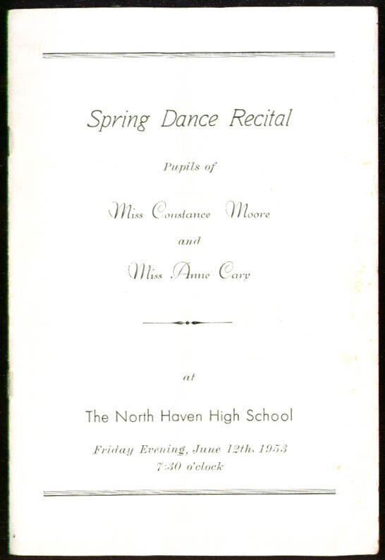 Constance Moore Anne Cary Student Spring Dance Recital North Haven CT 1953