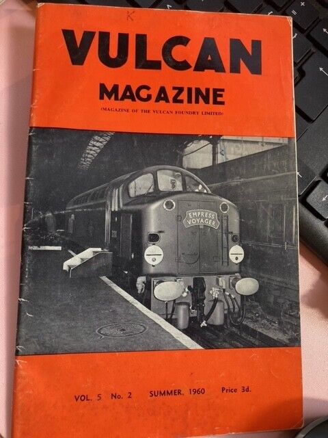 Vulcan Foundry Works Magazine Vol 5, No.2 Summer 1960