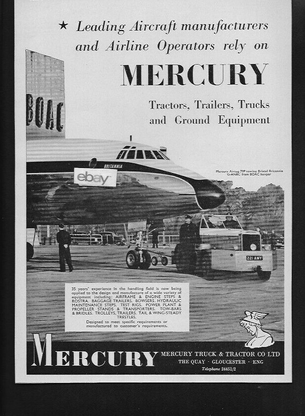 BOAC BRISTOL BRITANNIA 1957 TOWING BY MERCURY AIRTUG AT LONDON AIRPORT AD #2